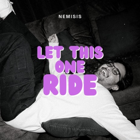 let this one ride | Boomplay Music