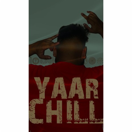 Yaarchill | Boomplay Music