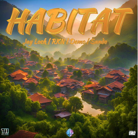 Habitat ft. Rkn, Demo & Sando | Boomplay Music