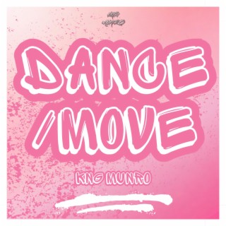 DANCE/MOVE