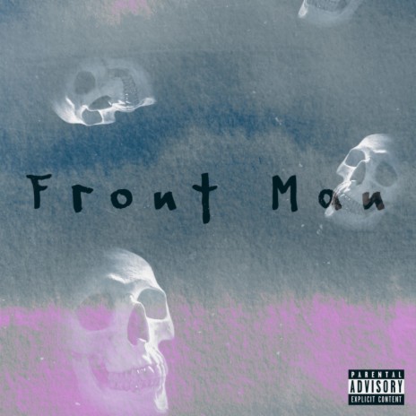 Front Man (Sped Up Version) | Boomplay Music