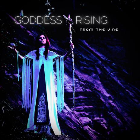 Goddess Rising