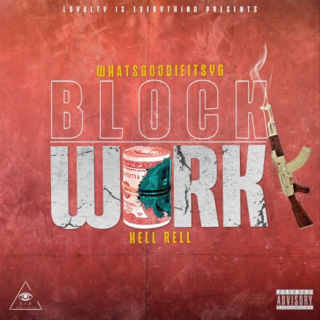 Block Work ft. hell rell | Boomplay Music