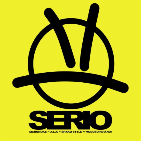 Serio ft. A.L.K, Modusoperandi & Shako Style | Boomplay Music