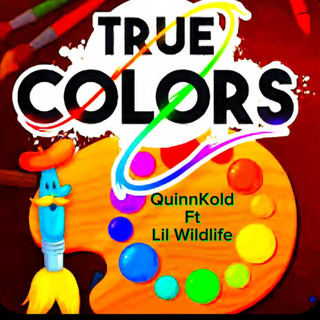 True Colors ft. Lil Wildlife | Boomplay Music