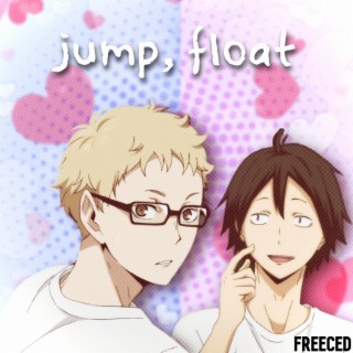 TsukkiYama Rap: Jump, Float