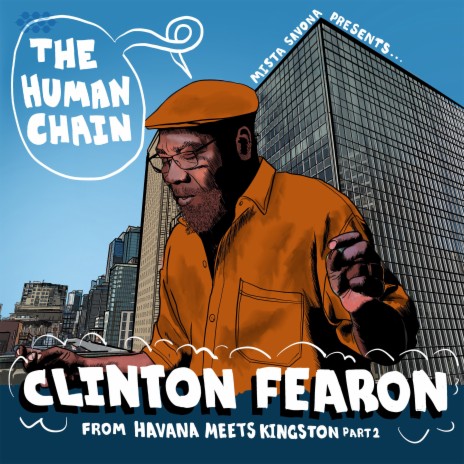 The Human Chain ft. Clinton Fearon & Havana Meets Kingston | Boomplay Music