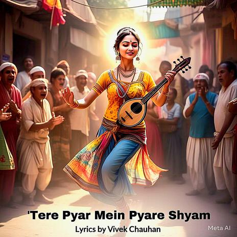 Tere Pyar Mein Pyare Shyam | Boomplay Music