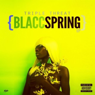 Blacc Spring Ep