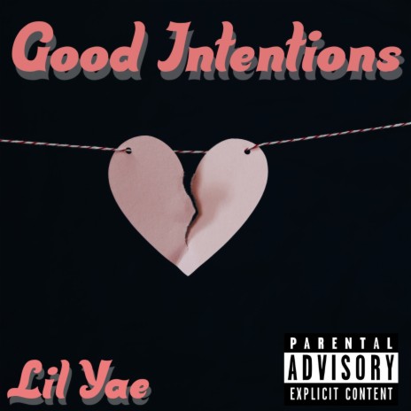 Good Intentions | Boomplay Music