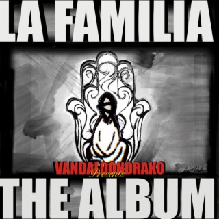 La Familia The Album