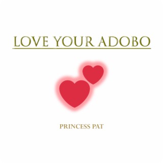 Love Your Adobo