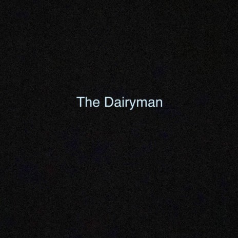 The Dairyman