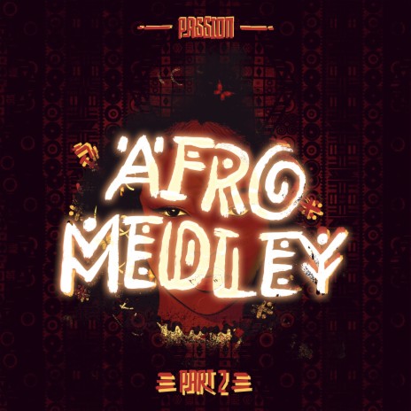 Afro Medley, Pt. 2 | Boomplay Music