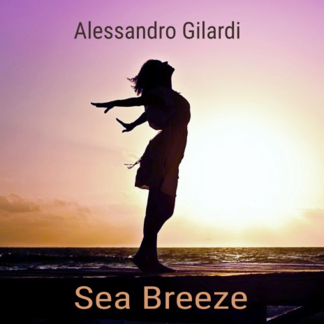 Sea Breeze | Boomplay Music