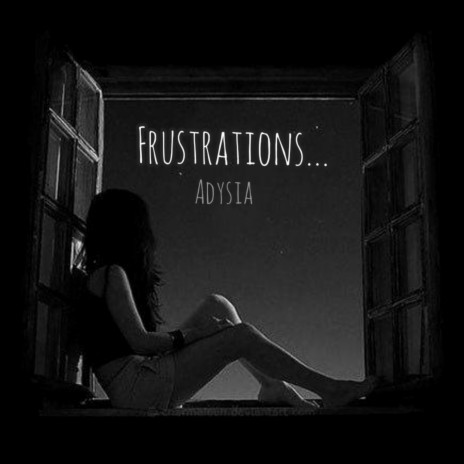 Frustrations... | Boomplay Music