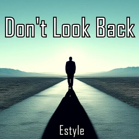 Don't Look Back (Techno Version)