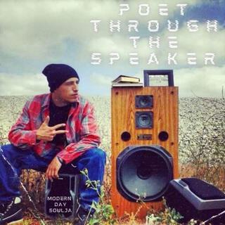 Poet Through The Speaker