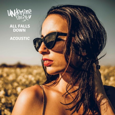 All Falls Down (Acoustic)