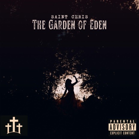 The Garden of Eden | Boomplay Music