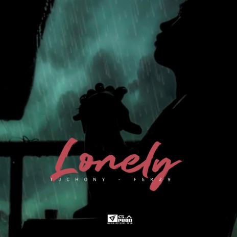 Lonely (feat. Fer29) | Boomplay Music