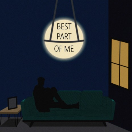 Best Part of Me | Boomplay Music