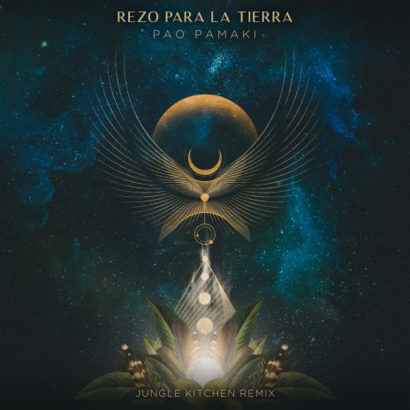 Rezo Para La Tierra (Jungle Kitchen Remix) | Boomplay Music
