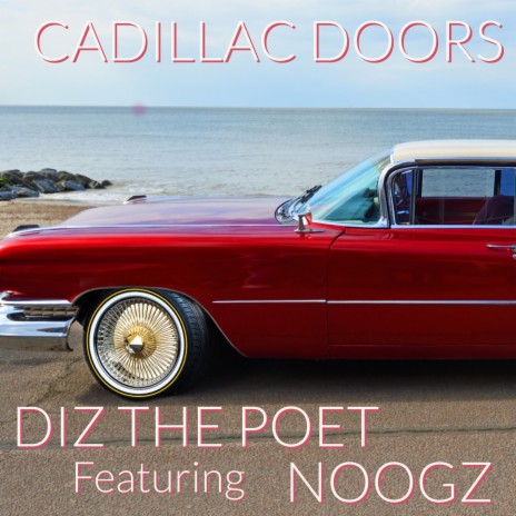 Cadillac Doors ft. Noogz | Boomplay Music