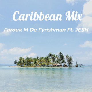 Caribbean Mix