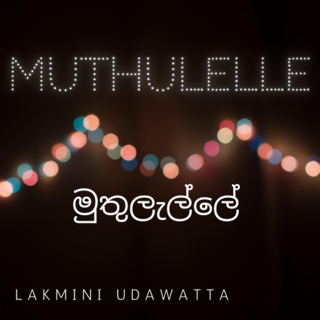 Muthulelle | Boomplay Music