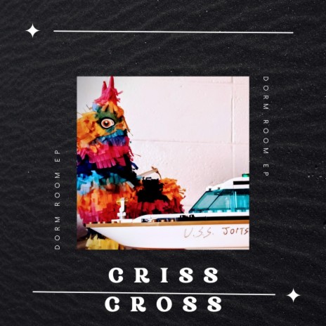 Criss Cross | Boomplay Music