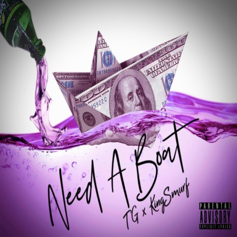 Need A Boat ft. King Smurf | Boomplay Music