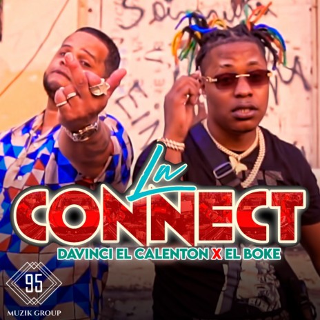 La Connect ft. El Boke | Boomplay Music