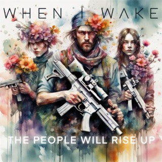 The People Will Rise Up lyrics | Boomplay Music