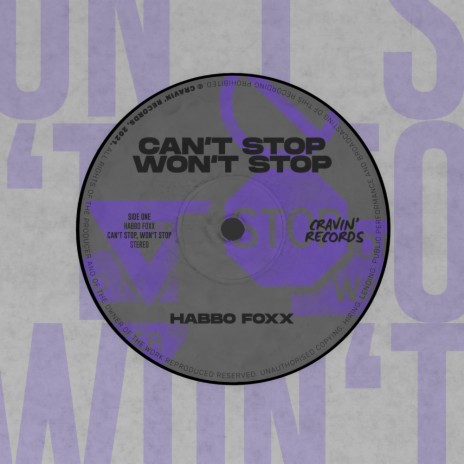 Can't Stop, Won't Stop (Original Mix) | Boomplay Music