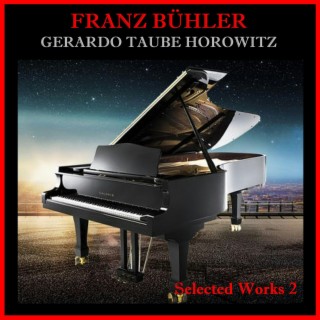 Franz Bühler - Selected Works 2