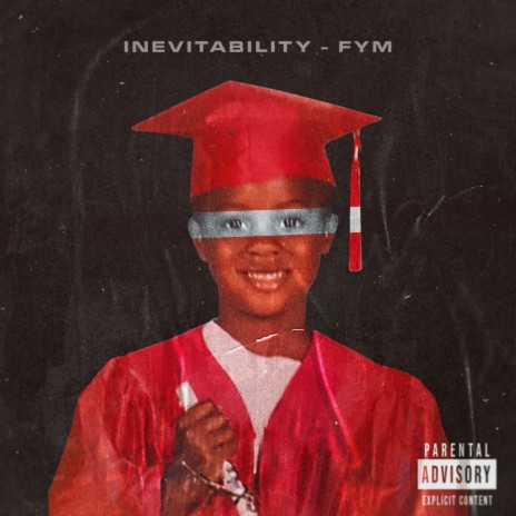 Inevitability - FYM | Boomplay Music