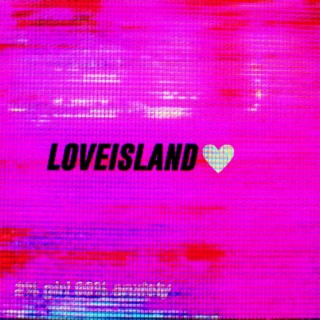 Loveisland lyrics | Boomplay Music