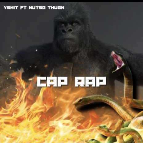 Cap Rap ft. Nutso Thugn | Boomplay Music
