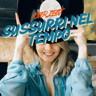 Sussurri nel Tempo