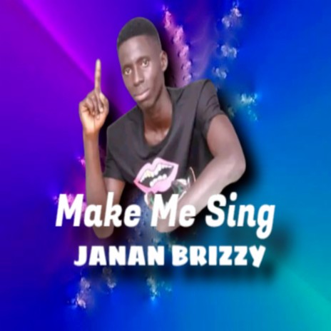 Make Me Sing | Boomplay Music