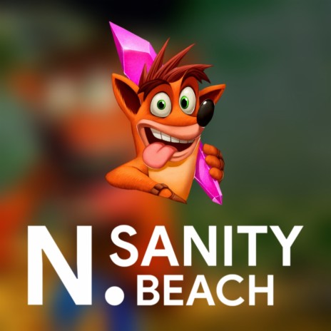 N. Sanity Beach | Boomplay Music