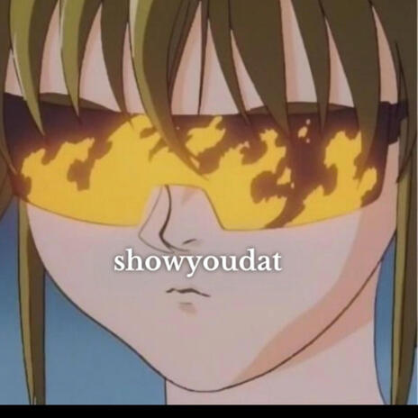 showyoudat (slowed) | Boomplay Music