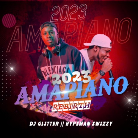 Amapiano Cruise & Dance (Track I) ft. Dj Glitter & Hypeman Swizzy | Boomplay Music