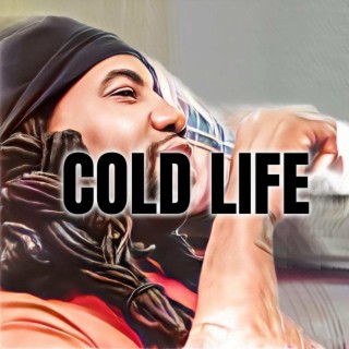 Cold Life