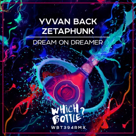 Dream On Dreamer (Radio Edit) ft. Zetaphunk