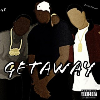 Getaway