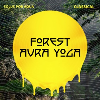 Forest Aura Yoga