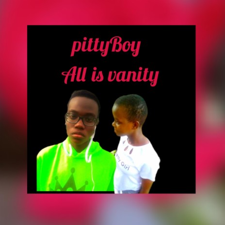 All Is Vanity ft. Otile brown | Boomplay Music