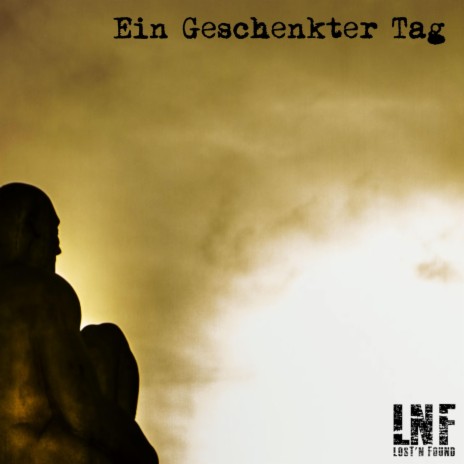 Ein Geschenkter Tag | Boomplay Music